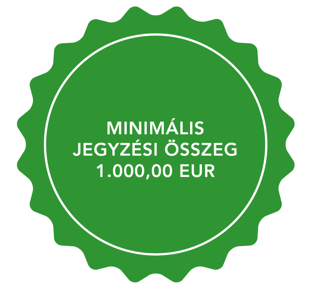MINIMÁLIS JEGYZÉSI ÖSSZEG 1.000,00 EUR