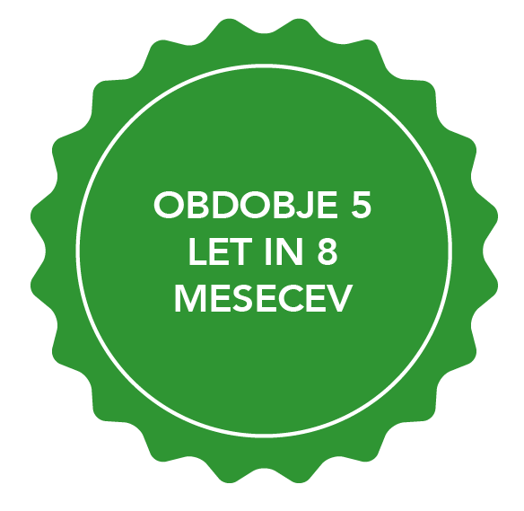 Opomba z besedilom: OBDOBJE 5 LET IN 8 MESECEV