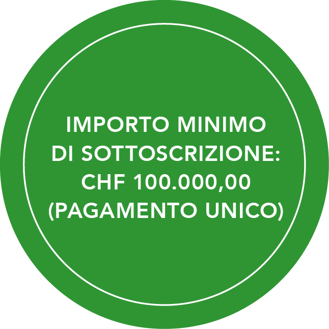 Nota con il testo: IMPORTO MINIMO DI SOTTOSCRIZIONE: CHF 100.000,00 (PAGAMENTO UNICO)