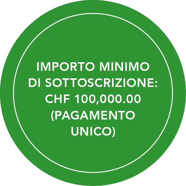 Nota con il testo: IMPORTO MINIMO DI SOTTOSCRIZIONE: CHF 100,000.00 (PAGAMENTO UNICO)