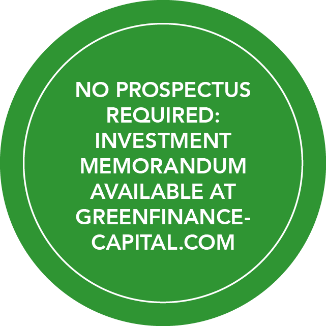 Note with the text: NO PROSPECTUS REQUIRED: INVESTMENT MEMORANDUM AVAILABLE AT GREENFINANCE-CAPITAL.COM